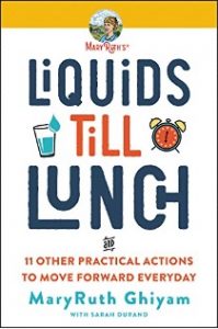Liquids Till Lunch - 12 Small Habits for Change