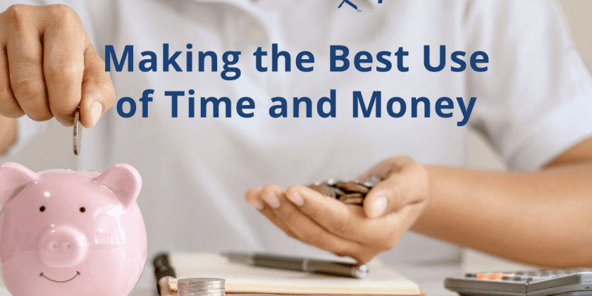 Making the Best Use of Time and Money