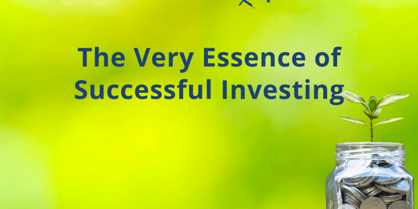 The Very Essence of Successful Investing