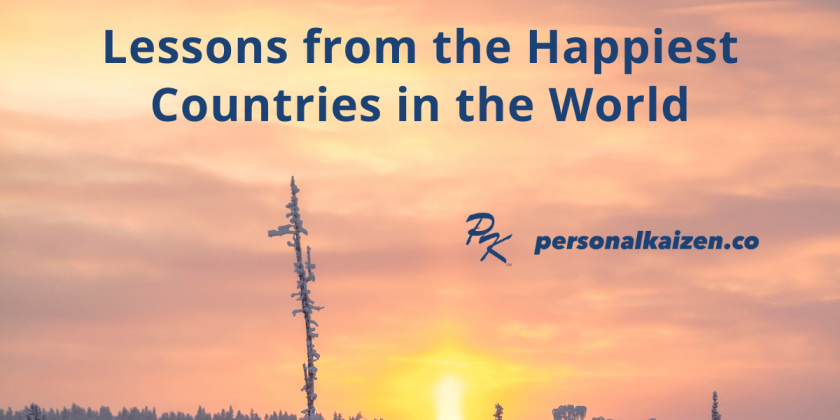 Lessons from the Happiest Countries in the World