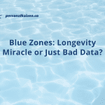 Blue Zones: Longevity Miracle or Just Bad Data?