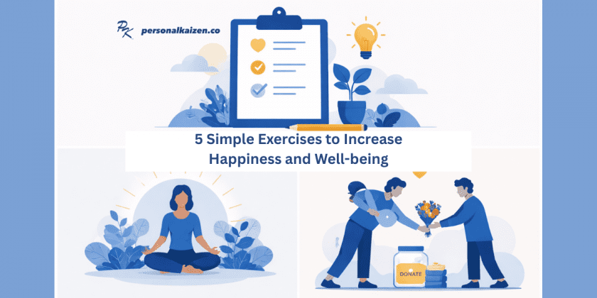 5 Simple Exercises to Increase Happiness and Well-being